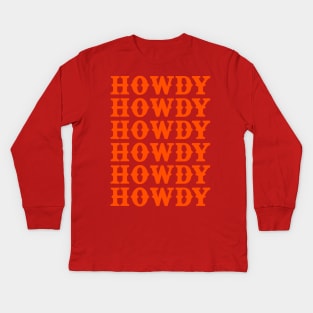 howdy Kids Long Sleeve T-Shirt